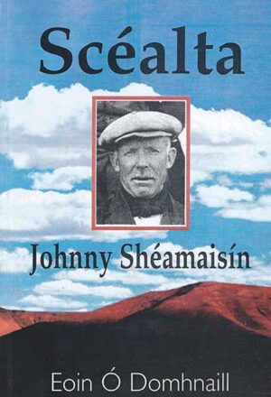 Scéalta Johnny Shéamaisín (L & CD)