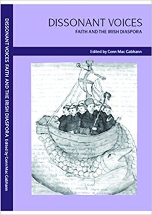 Dissonant Voices Faith & The Irish Diaspora