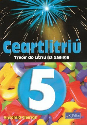 Ceartlitriú 5 (Treoir do litriú na Gaeilge)