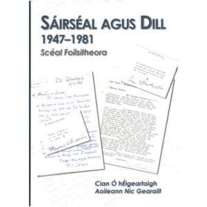 Sáirséal agus Dill 1947-1981